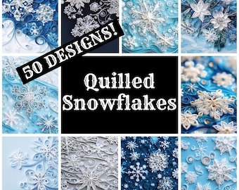 May include: A collage of 50 different quilled snowflake designs. The snowflakes are made of paper and are in various shades of blue and white. The text "50 DESIGNS!" and "Quilled Snowflakes" is displayed on the collage.