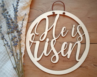 Holzring He is risen - Ostern | Deko