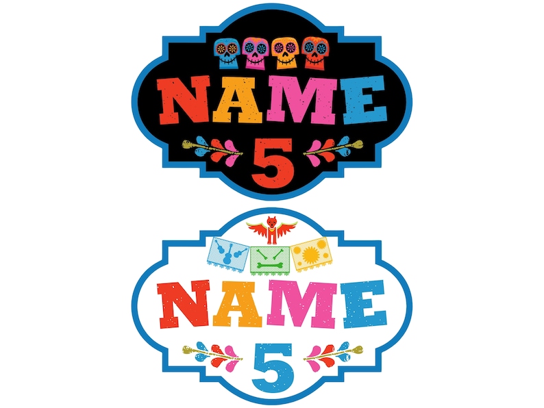 Puede incluir: Dos carteles imprimibles con un tema mexicano colorido. El cartel superior es negro con un borde azul y presenta un dise&ntilde;o de calavera con el texto "NAME 5". El cartel inferior es blanco con un borde azul y presenta un dise&ntilde;o colorido con el texto "NAME 5".