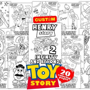 May include: A collection of 20 black and white coloring pages featuring Toy Story characters like Woody, Buzz Lightyear, and Jessie. Each page includes the text Henry Story and Two Infinity and Beyond. A central cover page displays the Toy Story logo.