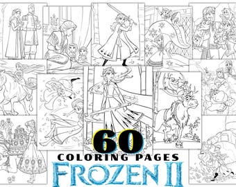 May include: A collection of 60 Frozen II coloring pages featuring black and white line art illustrations of characters like Elsa, Anna, Olaf, Kristoff, and Sven in various scenes. The text 60 COLORING PAGES FROZEN II is displayed.