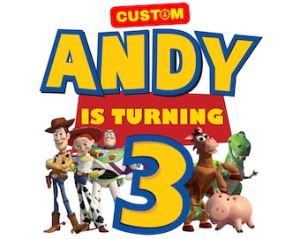 Personalized Custom Toy Story Birthday Name Logo PNG, Toy Story Original Birthday Sublimation, Custom Toy Story Kids Birthday Name Badge png
