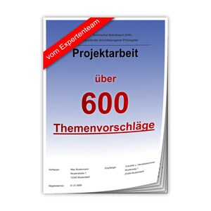 Könnte beinhalten: Ein blaues und rotes Plakat mit dem Text "vom Expertenteam" und "Projektarbeit über 600 Themenvorschläge". Das Plakat enthält auch Kontaktinformationen für den Autor und den Empfänger.