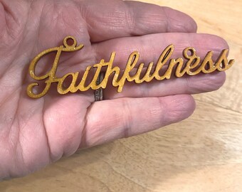 Faithfulness Word Ornament