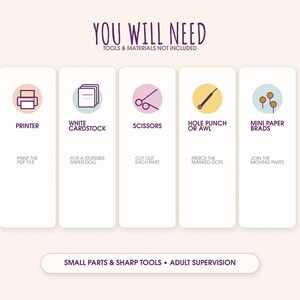 Pu&ograve; includere: Un grafico informativo intitolato YOU WILL NEED, che elenca strumenti e materiali: stampante, cartoncino bianco, forbici, perforatrice o punteruolo e mini fermacampioni. Ogni elemento ha un'icona e una descrizione. Include l'avviso: SMALL PARTS & SHARP TOOLS &bull; ADULT SUPERVISION.