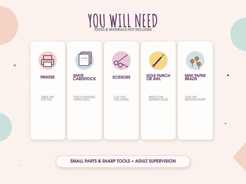 Pu&ograve; includere: Un grafico informativo intitolato YOU WILL NEED, che elenca strumenti e materiali: stampante, cartoncino bianco, forbici, perforatrice o punteruolo e mini fermacampioni. Ogni elemento ha un'icona e una descrizione. Include l'avviso: SMALL PARTS & SHARP TOOLS &bull; ADULT SUPERVISION.