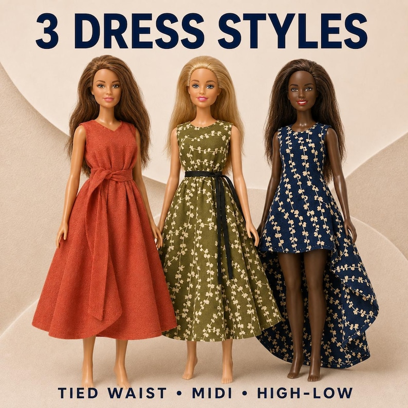 Pu&ograve; includere: Tre bambole che indossano abiti diversi con il testo 3 DRESS STYLES in alto e TIED WAIST &bull; MIDI &bull; HIGH-LOW in basso. La prima bambola indossa un abito color ruggine con vita annodata. La seconda indossa un abito midi verde a fiori. La terza indossa un abito blu navy a fiori con orlo asimmetrico.