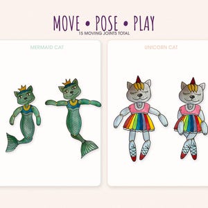 Pu&ograve; includere: Due set di bambole di carta articolate con la scritta MOVE &bull; POSE &bull; PLAY 15 MOVING JOINTS TOTAL. A sinistra, due gatti sirena verdi con corone dorate. A destra, due gatti unicorno grigi con top rosa e gonne arcobaleno.