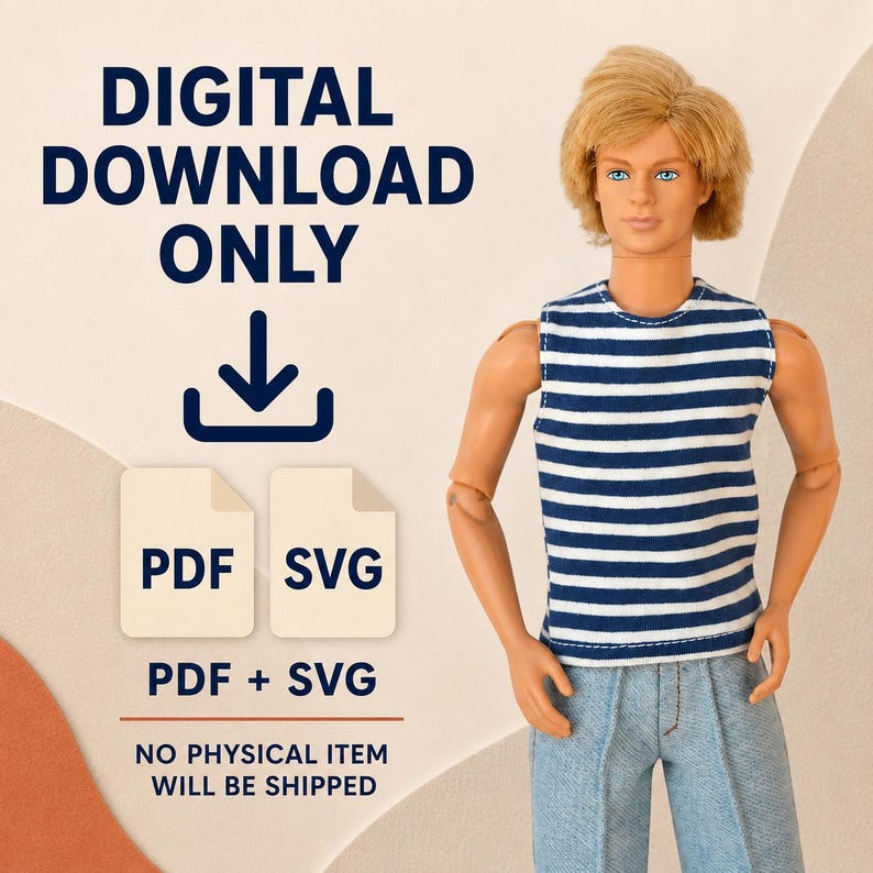 Puede incluir: Una mu&ntilde;eca con cabello rubio que viste una camiseta sin mangas a rayas azules y blancas y jeans azul claro. El texto dice DIGITAL DOWNLOAD ONLY, PDF, SVG, PDF + SVG y NO PHYSICAL ITEM WILL BE SHIPPED, junto a un icono de descarga.