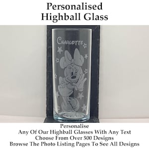 May include: A clear highball glass featuring an etched graphic of a cartoon mouse character with a bow, surrounded by stars, and the name Charlotte engraved at the top. The text Personalised Highball Glass appears above the glass.