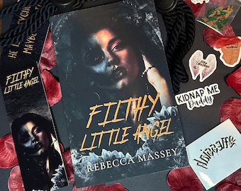 SIGNED: Filthy Little Angel