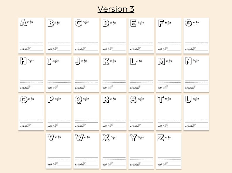 May include: A printable alphabet chart with 26 cards, each featuring a letter of the alphabet in a bold, black font. Each card has a space to write the letter's sound and a word that starts with that letter. The text "is for" appears next to each letter.