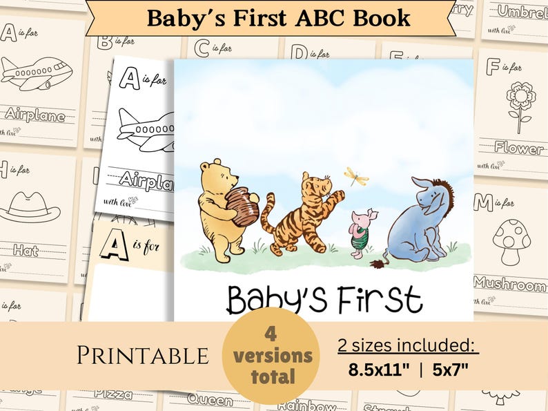 Op de afbeelding: Printbaar baby's eerste ABC-boek met Winnie de Poeh en zijn vrienden. Het boek bevat 4 versies en 2 maten: 8,5x11 inch en 5x7 inch.