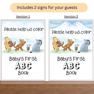 Op de afbeelding: Twee 8,5 bij 11 inch printbare borden met Winnie de Poeh en zijn vrienden. De borden zeggen "Help ons alstublieft om Baby's eerste ABC-boekje in te kleuren".