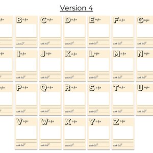 May include: A printable alphabet chart with a cream background and black outlines. Each letter is in a box with a space to write what the letter is for. The text "Version 4" is at the top of the chart.