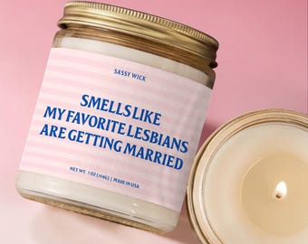 Lesbian Wedding Candle, Lesbian Wedding Gift, Lesbian Engagement, Engayged Gift, Same Sex Wedding, Bridal Party Gift, LGBTQ Couple Gift