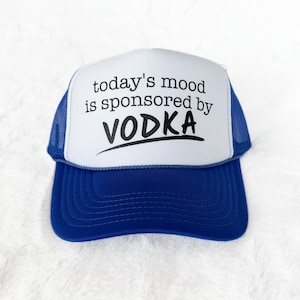Vodka Mood Trucker Hat