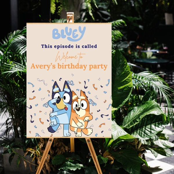 Affiche de panneau de bienvenue pour fête d'anniversaire Bluey - Bluey et bingo - modèle modifiable - téléchargement immédiat - affiche personnalisée