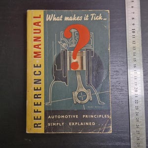 What makes it tick? 1954 General Motors Automotive Reference Manual