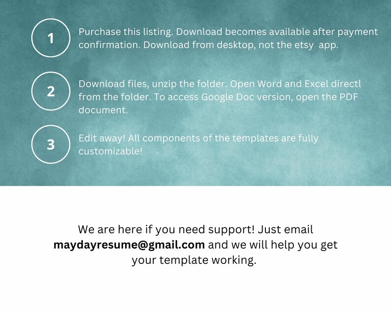 May include: A teal background with white text and numbered circular icons. The text details instructions for downloading and customising templates, including Word, Excel, and Google Doc versions. Contact maydayresume@gmail.com for support.