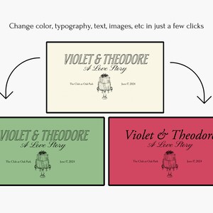May include: A wedding invitation with a green background and the text "VIOLET & THEODORE A Love Story" in a decorative font. The invitation also includes a black and white illustration of a wedding cake with the text "The Club at Oak Park June 17, 2024".