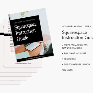 Puede incluir: Una gu&iacute;a en blanco y negro con el texto "Squarespace Instruction Guide" y un ordenador port&aacute;til en la portada. La gu&iacute;a incluye informaci&oacute;n sobre los pasos para una transferencia de plantilla sin problemas, la publicaci&oacute;n de su sitio, recursos, consejos para el lanzamiento de su sitio web y m&aacute;s.
