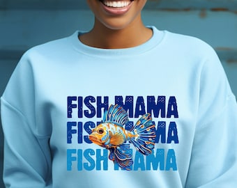 Fish Mama Sweatshirt