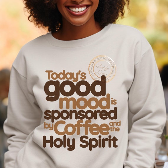 Coffee Weather Sweatshirt christian Autumn hoodie for Women cozy Fall Sweater cute Winter Season Sweatshirt caffeine and jesus lover gift