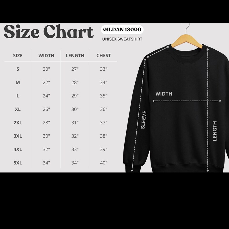 May include: A black Gildan 18000 unisex sweatshirt on a wooden hanger. The image includes a size chart with measurements in inches for width, length, and chest sizes ranging from S to 5XL. The width measurements range from 50.8 cm to 86.4 cm.