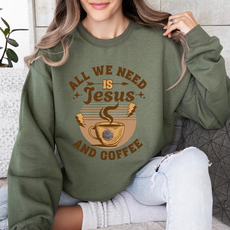crewneck christian sweatshirt cozy coffee sweatshirt