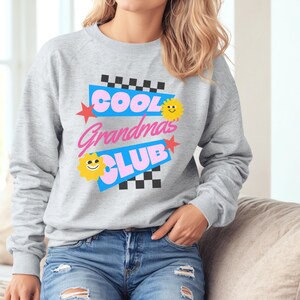 Comfort Colors Cool Grandmas Club Sweatshirt, Mother&#39;s Day Gift, Retro Best Grandma Shirt, Gigi Nana Gift, Unisex Crewneck, New Grandmother