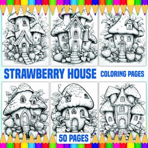 Strawberry House Coloring Pages : Relaxing Page Unwind and De-stress - Beautiful Designs of Strawberry House