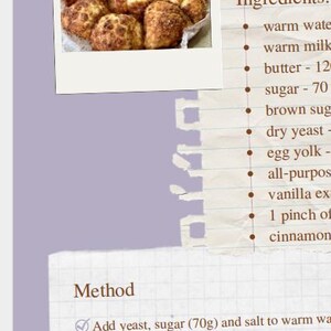 May include: A recipe card with a photo of baked goods, likely rolls or buns, on a white background. The card lists ingredients like butter, sugar, and cinnamon. The text includes "Ingredients" and "Method".