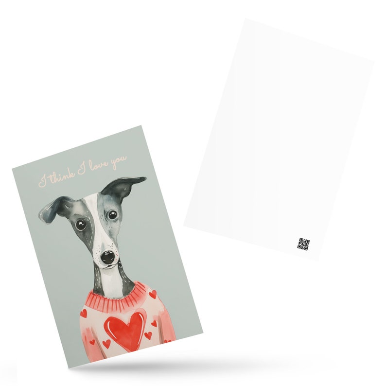 Valentines Card: Whippet I think I love you, Greyhound, Keepsake for Valentine's Day, Postcard, Greeting Card, Gift Tag, Cute Small Decor image 4