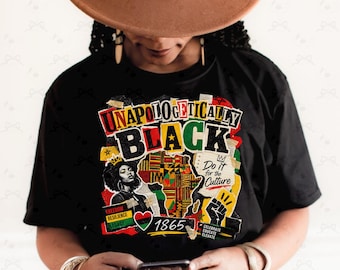 Unapologetically Black PNG, Juneteenth Afrocentric Collage Design (Digital Download)