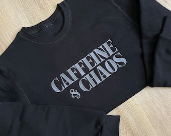 ADULT “Caffeine & Chaos” CREWNECK - Embriodered Mom Gift - Custom Personalized Mother Sweatshirt - Gift for Mama - Grey Pullover