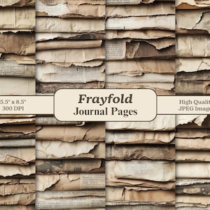 May include: A collage of aged journal pages with torn edges, in shades of brown and beige. The pages are stacked, creating a textured, layered effect. The text "Frayfold Journal Pages" is displayed, along with dimensions of 5.5" x 8.5".
