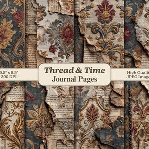 May include: A collection of vintage-style journal pages with a distressed aesthetic. The pages feature floral and ornamental designs in shades of gold, burgundy, and blue, layered over aged paper textures. The text "Thread & Time Journal Pages" is visible.