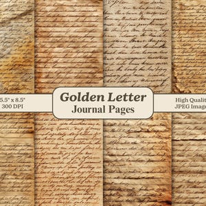 May include: A collection of vintage-style journal pages with handwritten script. The pages have a golden, aged appearance, with visible textures and imperfections. The text "Golden Letter Journal Pages" is displayed, along with dimensions of 5.5" x 8.5" and 300 DPI.