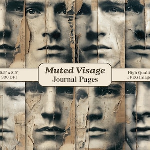 Könnte beinhalten: Vintage-Journalseiten mit Schwarz-Weiß-Porträts eines Männergesichts. Die Seiten sind zerrissen und gealtert, mit dem Text "Muted Visage Journal Pages" und "High Quality JPEG Images". Die Seiten messen 14 x 21,6 cm und haben 300 DPI.