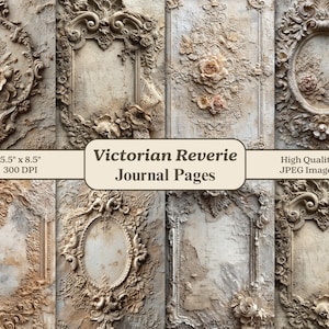 Może przedstawiać: Kolekcja ośmiu stron dziennika w stylu wiktoriańskim. Każda strona zawiera bogato zdobione, teksturowane ramki z detalami kwiatowymi i przewijanymi. Strony są mieszanką beżu, kremu i brązu, z tekstem "Victorian Reverie Journal Pages" i wymiarami 14 x 21,6 cm.