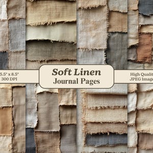 Op de afbeelding: Een collage van zachte linnen journaalpagina's in verschillende neutrale tinten, waaronder beige, grijs en bruin. De pagina's zijn 14 x 21,6 cm groot en zijn hoogwaardige JPEG-afbeeldingen. De tekst "Soft Linen Journal Pages" is zichtbaar.