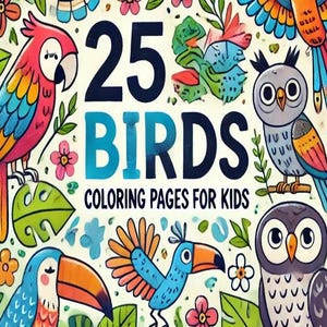25 Printable Coloring Pages Bird For Kids, Toddlers, Preschoolers, Coloring Book Preschool Kindergarten Homeschool Printable