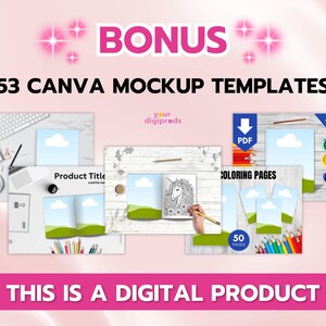 Pu&ograve; includere: Un elenco di prodotti digitali per 53 modelli di mockup Canva. L'immagine mostra diversi mockup di prodotti diversi, tra cui un libro, una pagina da colorare e un prodotto con un titolo. Il testo "BONUS" e "53 MODELLI DI MOCKUP CANVA" &egrave; visualizzato in lettere rosa su uno sfondo rosa. Il testo "QUESTO &Egrave; UN PRODOTTO DIGITALE" &egrave; visualizzato in lettere bianche su uno sfondo rosa.