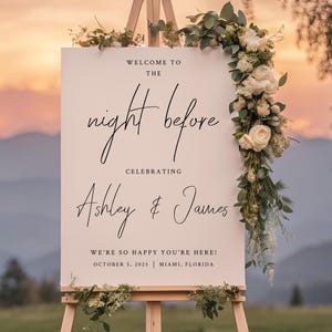 Rehearsal dinner printable sign, The Night Before Welcome Sign Template, Rehearsal Dinner Welcome Sign, instant download, printable sign