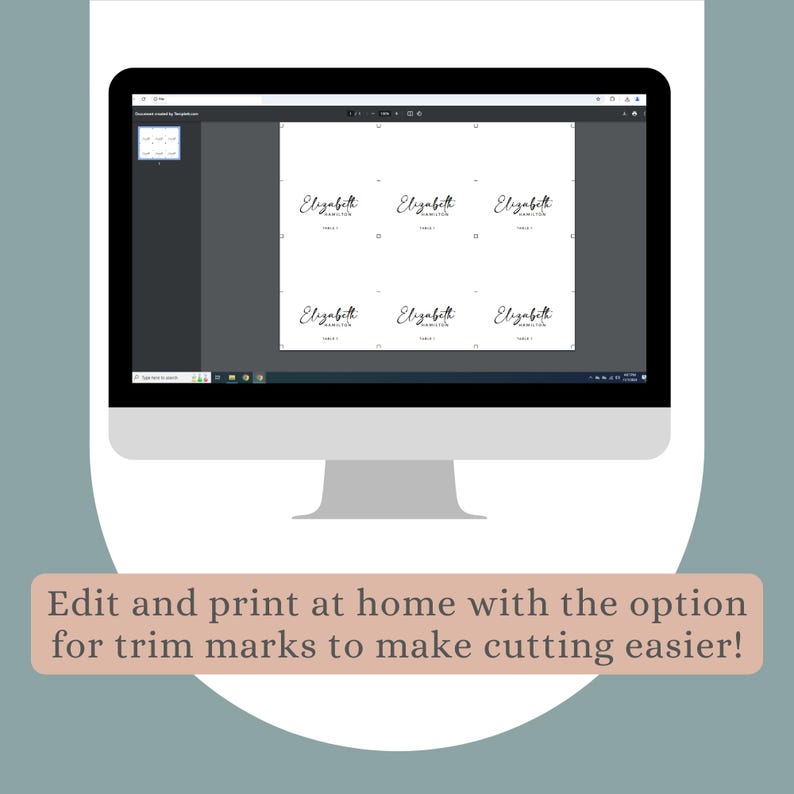 May include: A computer screen displaying a printable sheet with six labels that say "Elizabeth" in cursive. The text "Edit and print at home with the option for trim marks to make cutting easier!" is below the image.
