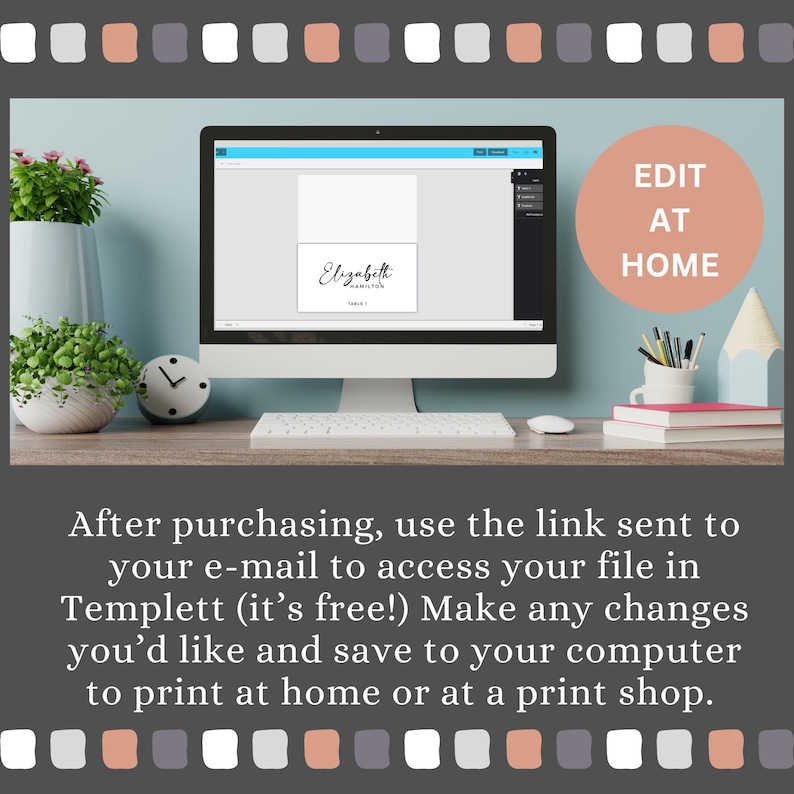 May include: A computer screen displaying a digital template for a wedding place card with the text "Elizabeth Hamilton" in a handwritten font. The screen is on a desk with a white mouse, a clock, and a pencil holder with pencils. The text "EDIT AT HOME" is in a pink circle on the right side of the image.