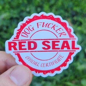 Sticker rode zeehond hondenf***er