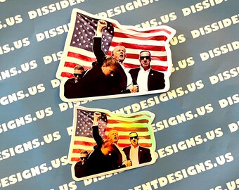 Trump July 13th Rally Sticker 3” or 4”