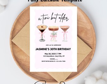 Invitación editable para fiesta de cumpleaños de A Tini Bit Older, invitación para martini espresso sucio de A Tini Bit Older, Muerte a mi juventud, 30.º cumpleaños
